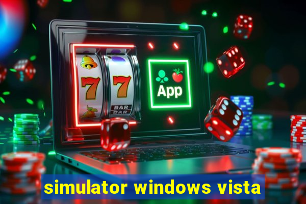 simulator windows vista